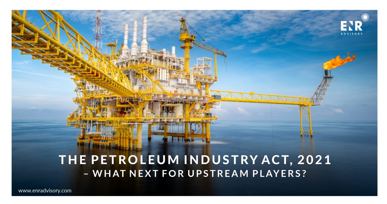 the-petroleum-industry-act-2021-what-next-for-upstream-players